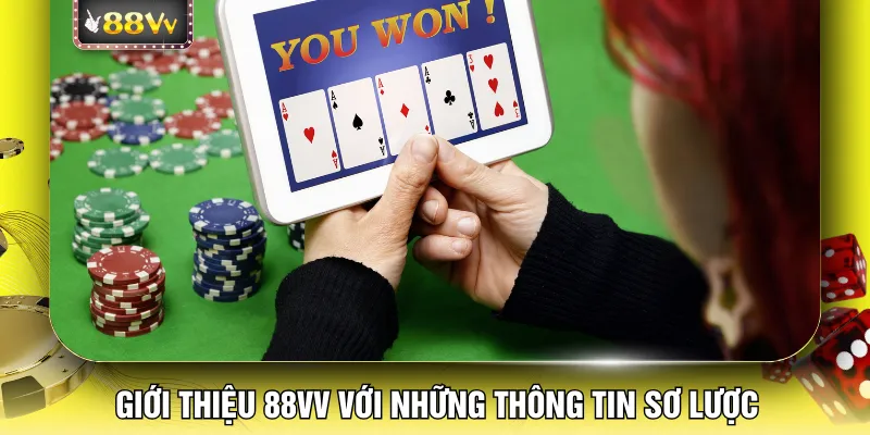 Giới thiệu 88VV với những thông tin sơ lược